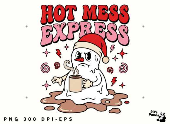 Funny Christmas Hot Mess: Png, Eps Illustrations